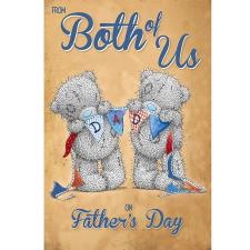 From Both Of Us Me to You Bear Fathers Day Card Image Preview